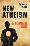 New Atheism:  A Survival Guide