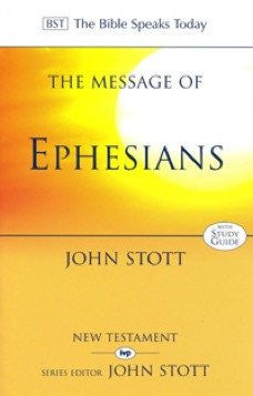 The Message of Ephesians: With Study Guide BST PB