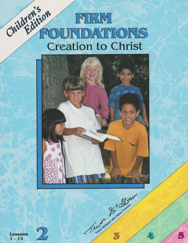 Firm Foundations Creation to Christ Book 2 PB
