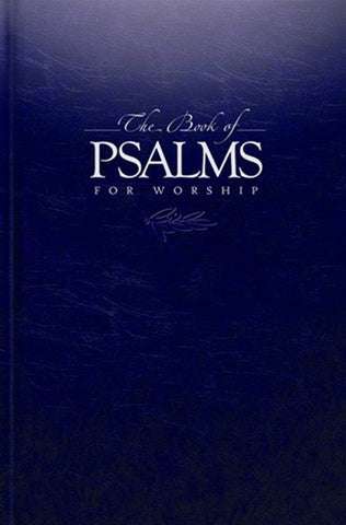 The Book of Psalms For Worship HB