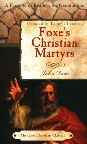 Foxe's Christian Martyrs PB