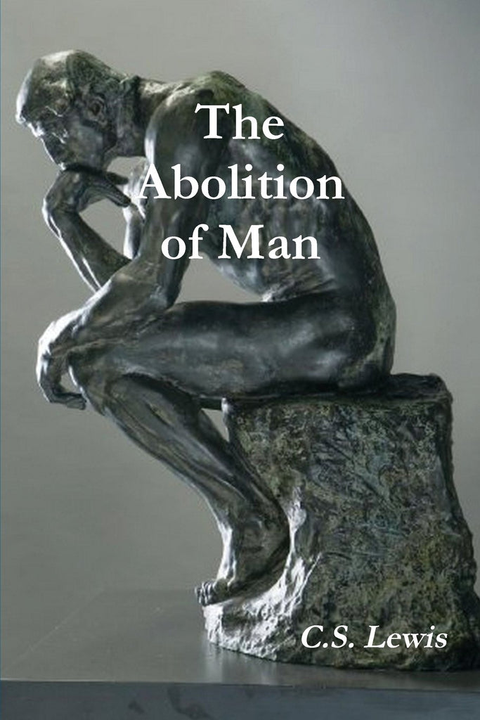 The Abolition of Man (Annotated) PB