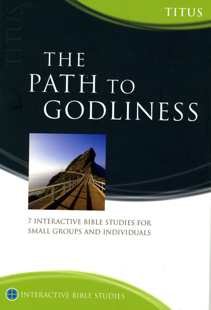The Path to Godliness: Titus