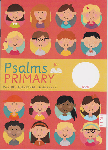 Psalms for Primary Unit 1