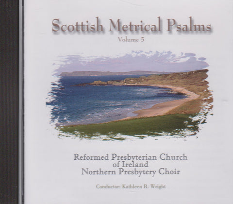 Scottish Metrical Psalms Volume 5