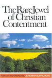 The Rare Jewel of Christian Contentment: Puritan Paperbacks