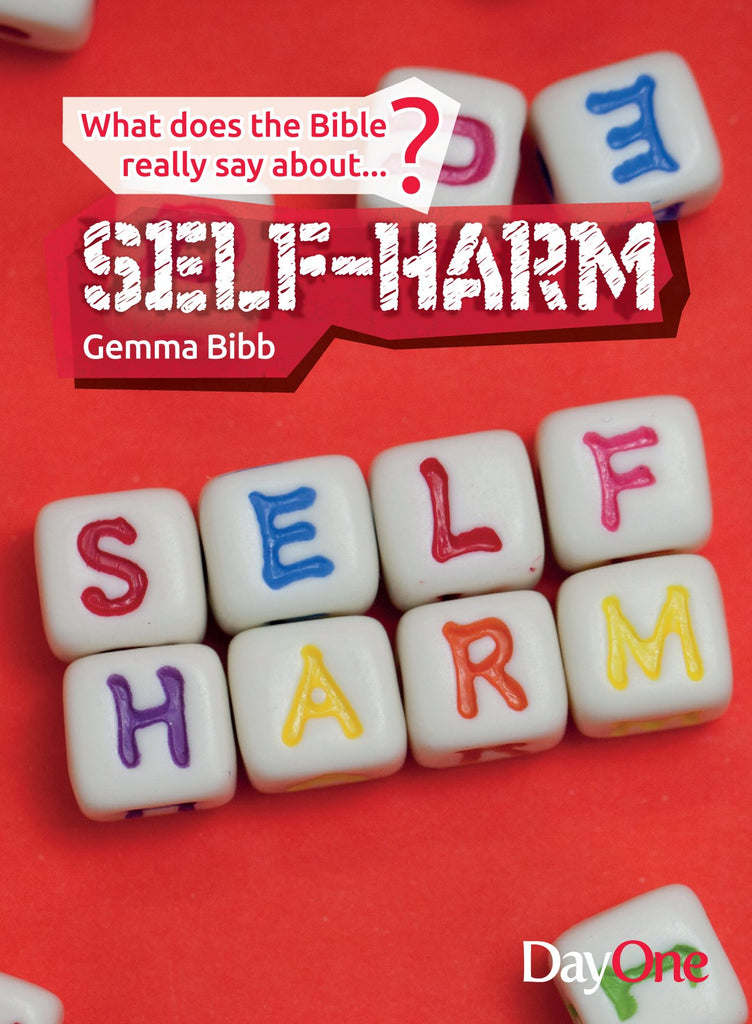 What does the Bible really say about Self-Harm