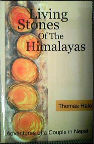Living Stones of the Himalayas