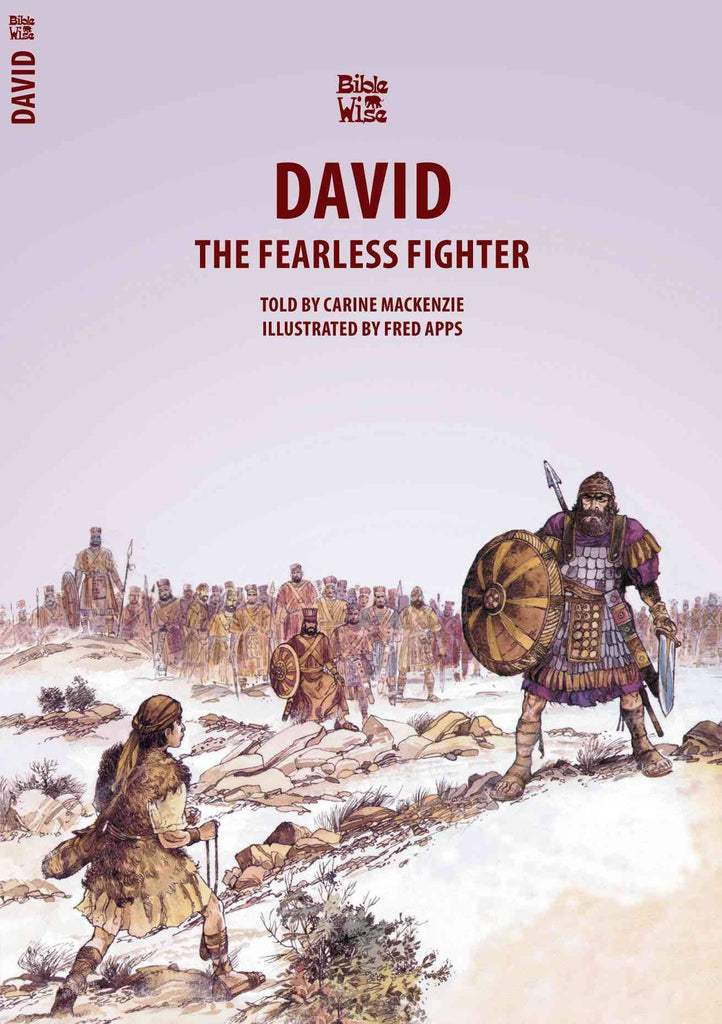 The Fearless Fighter: David
