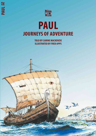 Journeys Of Adventure: Paul
