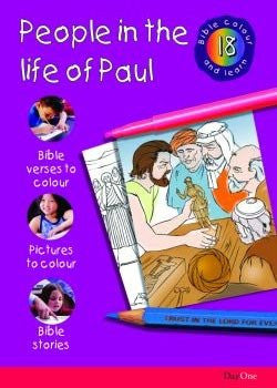 People in the Life of Paul: People in the Life of Paul (Bible Colour and Learn 18)